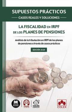 La fiscalidad en IRPF de los planes de pensiones