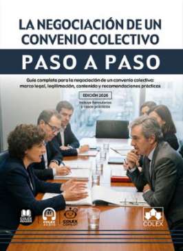 La negociaci�n de un convenio colectivo