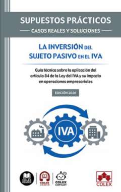 La inversi�n del sujeto pasivo en el IVA