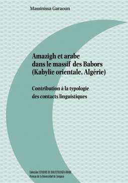 Amazigh et arabe dans le massif des Babors (Kabylie orientale, Alg�rie)