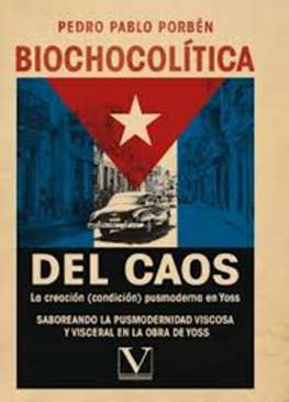 Biochocol�tica del caos