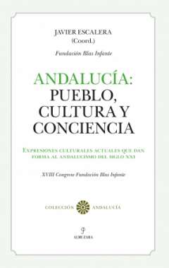 Andaluc�a: pueblo, cultura y conciencia