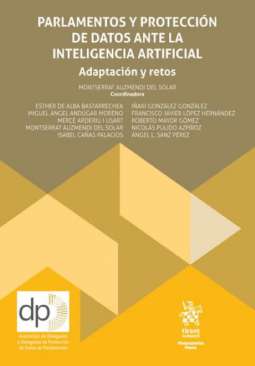 Parlamentos y protecci�n de datos ante la inteligencia artificial