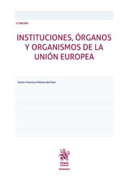 Instituciones, �rganos y organismos de la Uni�n Europea