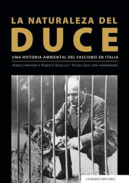 La naturaleza del Duce
