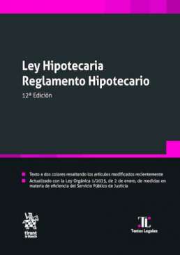 Ley Hipotecaria Reglamento Hipotecario