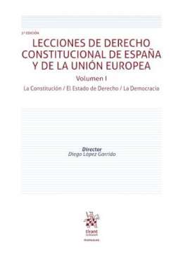 Lecciones de derecho constitucional de Espa�a y de la Uni�n Europea, 1