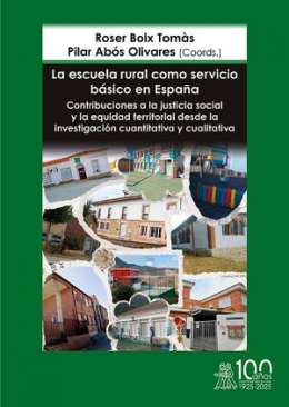 La escuela rural como servicio b�sico en Espa�a
