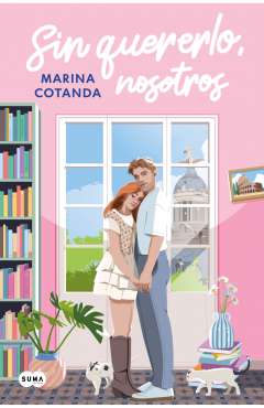 Sin quererlo, nosotros