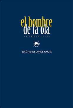 El hombre de la ola