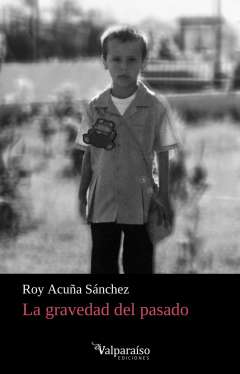 La gravedad del pasado