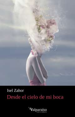 Desde el cielo de mi boca
