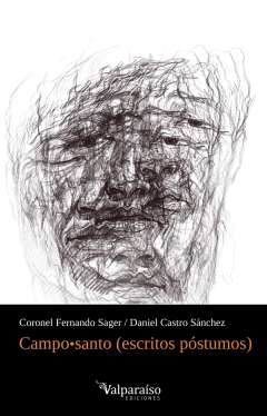 Campo Santo (escritos p�stumos)