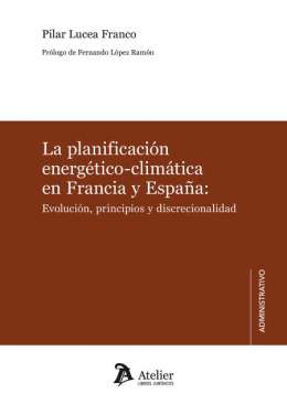La planificaci�n energ�tico-clim�tica en Francia y Espa�a