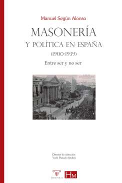 Masoner�a y pol�tica en Espa�a (1900-1939)