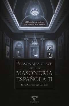 Personajes clave en la masoner�a espa�ola, 2