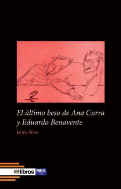 El �ltimo beso de Ana Curra y Eduardo Benavente