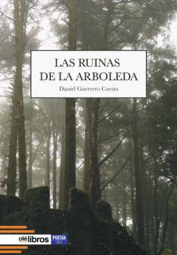 Las ruinas de la arboleda
