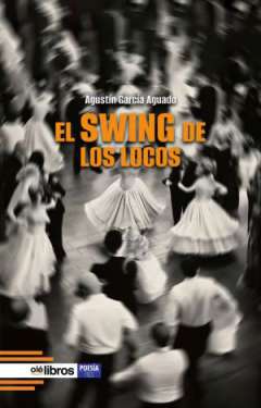 El swing de los locos