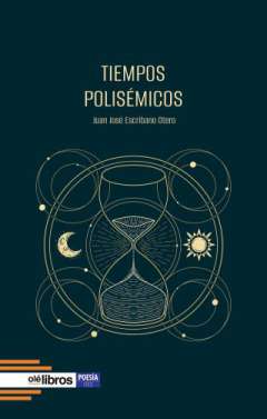 Tiempos polis�micos