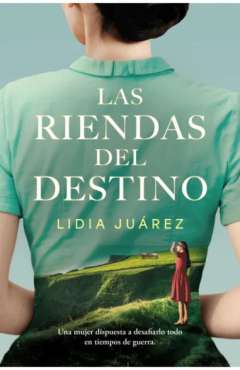 Las riendas del destino