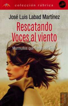Rescatando voces al viento