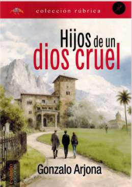 Hijos de un dios cruel
