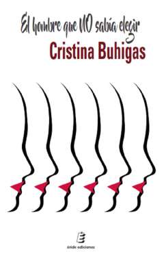 El hombre que no sab�a elegir