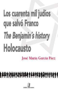 Los cuarenta mil jud�os que salv� Franco