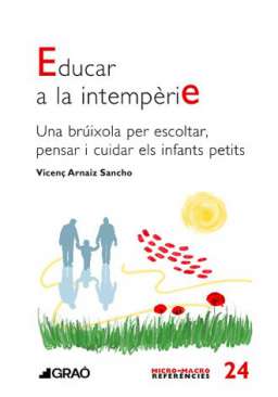 Educar a la intemp�rie
