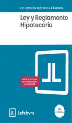 Ley y Reglamento Hipotecario