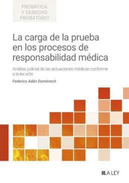 La carga de la prueba en los procesos de responsabilidad m�dica