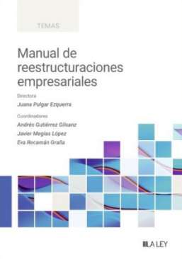 Manual de reestructuraciones empresariales