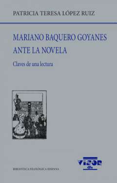 Mariano Baquero Goyanes ante la novela