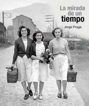 La mirada de un tiempo