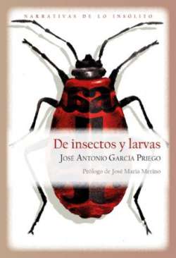 De insectos y larvas