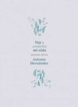Voy a contarles mi vida