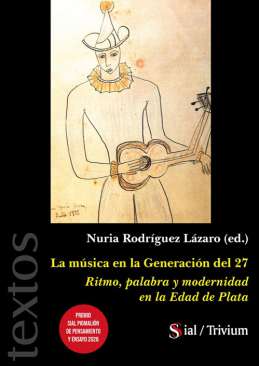 La m�sica en la Generaci�n del 27