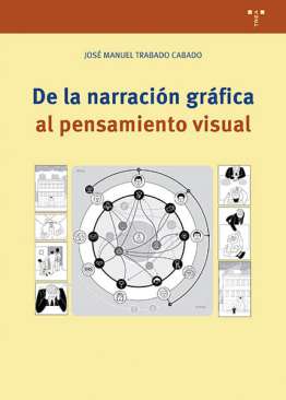 De la narraci�n gr�fica al pensamiento visual