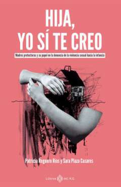 Hija, yo s� te creo