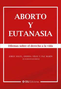 Aborto y eutanasia
