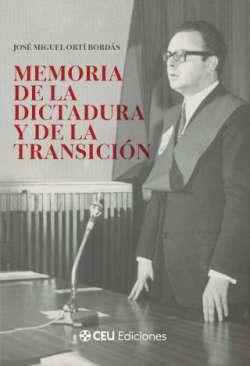 Memoria de la Dictadura y de la Transici�n
