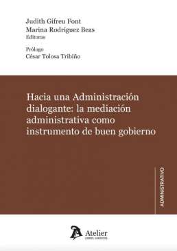 Hacia una Administraci�n dialogante