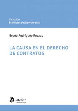 La causa en el Derecho de contratos