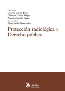 Protecci�n radiol�gica y Derecho p�blico