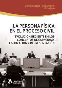La persona f�sica en el proceso civil