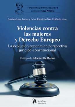 Violencias contra las mujeres y Derecho europeo