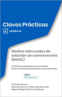 Medios adecuados de soluci�n de controversias (MASC)