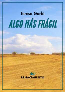 Algo m�s fr�gil