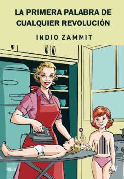La primera palabra de cualquier revoluci�n